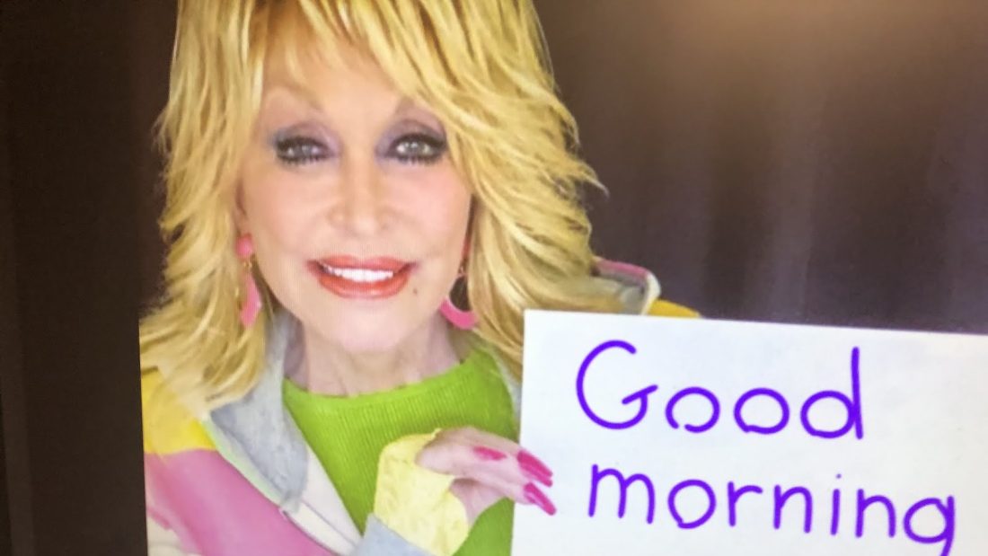 From Dolly Parton this morning